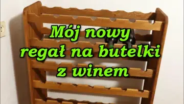 Jak zrobić regał na wino - proste kroki do idealnego projektu wina